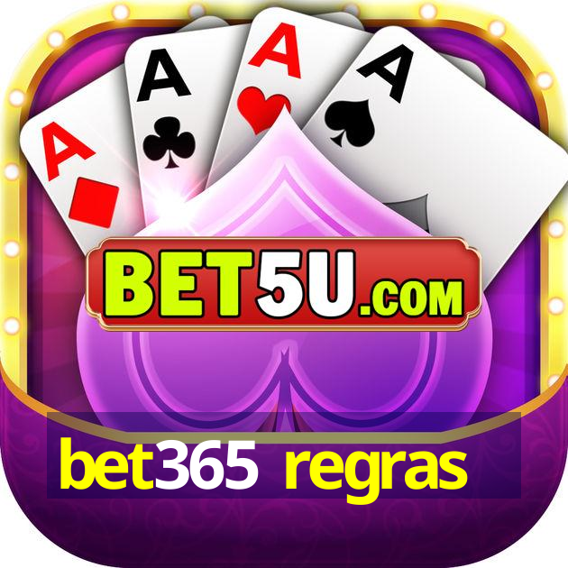 bet365 regras